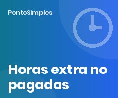 Horas extra no pagadas: riesgos, reclamación, cotización y cómo evitarlas con el registro