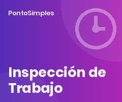 Inspección de Trabajo y control horario: qué pide el inspector y cómo prepararse